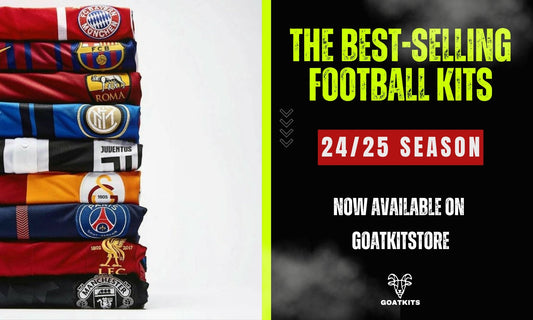 The Best-Selling Football Kits of 2024/2025 Season - Goatkits Store