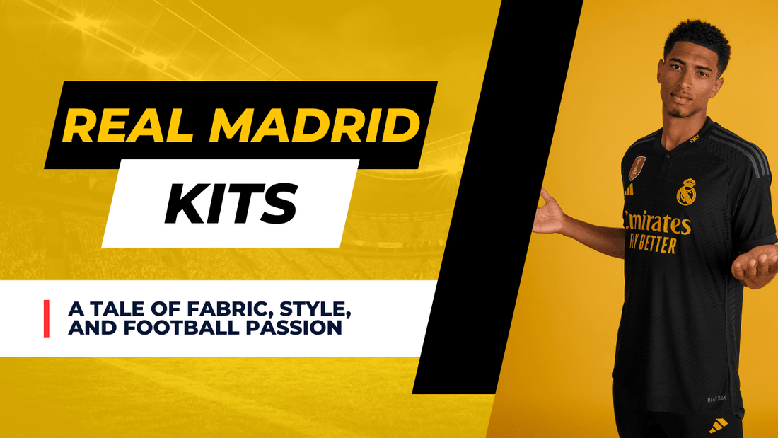 The Cultural Impact of Real Madrid Jerseys: "A Tale of Fabric, Style, and Football Passion" - Goatkits Store